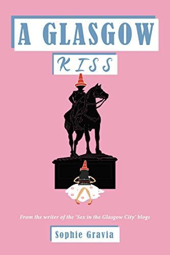 A Glasgow Kiss