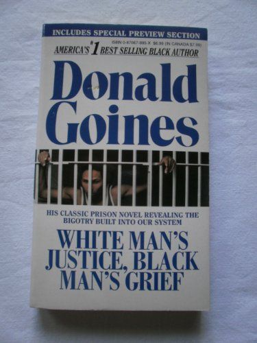 White Man's Justice, Black Man's Grief
