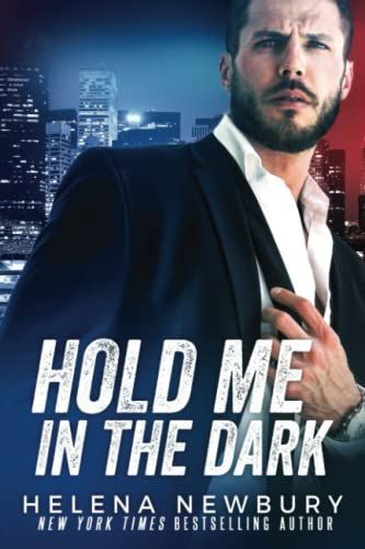 Hold Me in the Dark