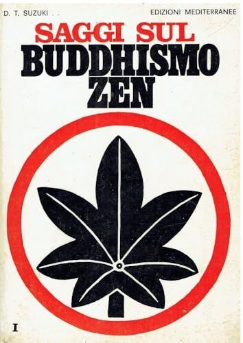 Saggi sul buddhismo Zen