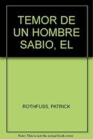 El temor de un hombre sabio
