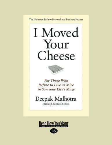 I Moved Your Cheese