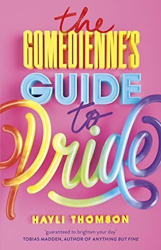 The Comedienne's Guide to Pride