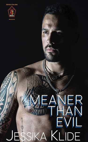 Meaner Than Evil (Heroes For Hire