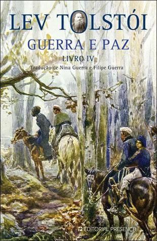 Guerra e Paz – Livro IV