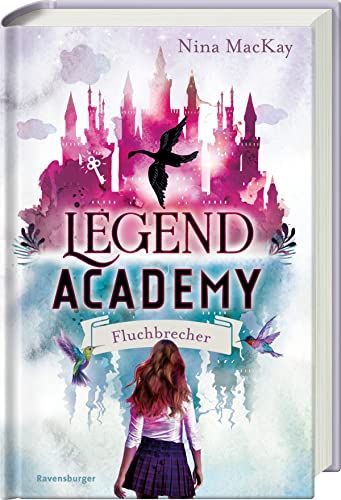 Legend Academy, Band 1: Fluchbrecher