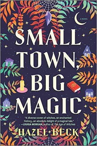 Small Town, Big Magic