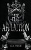 His Affliction: A Desecrated Conclusion