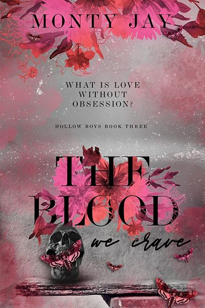 The Blood We Crave