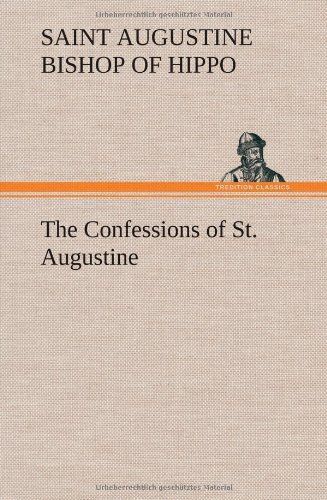 The Confessions of St. Augustine