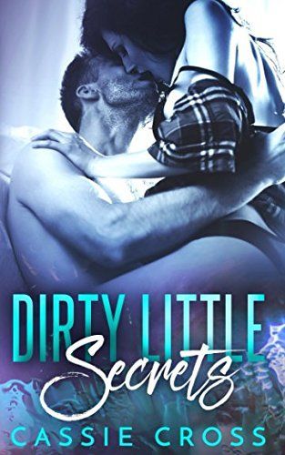 Dirty Little Secrets
