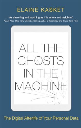 All the Ghosts in the Machine