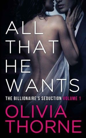 All That He Wants, Volume 1