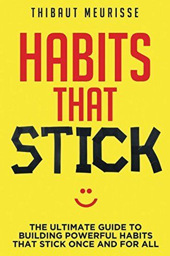 Habits That Stick
