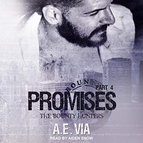 Promises Part 4