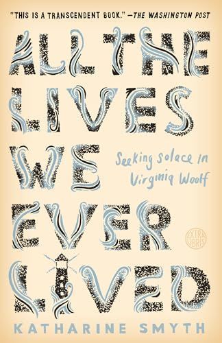 All the Lives We Ever Lived