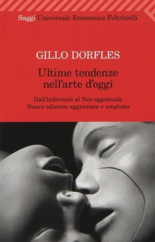 Ultime tendenze nell'arte d'oggi