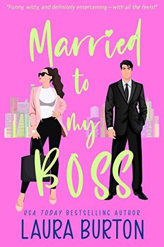 Married to my Boss