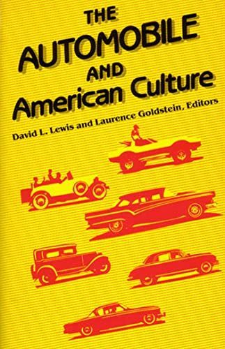 The Automobile and American Culture