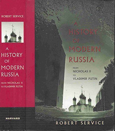 A History of Modern Russia from Nicholas II to Vladimir Putin