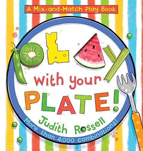 Play with Your Plate! (a Mix-And-Match Play Book)