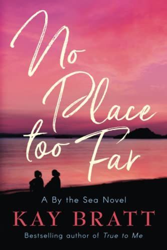 No Place Too Far
