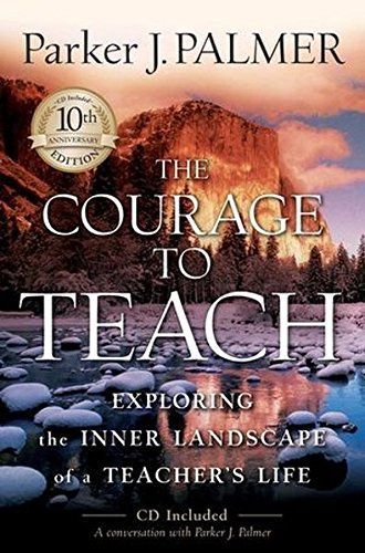 The Courage to Teach