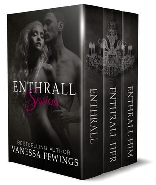 Enthrall Sessions Trilogy