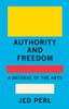 Authority and Freedom