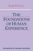 The Foundations of Human Experience
