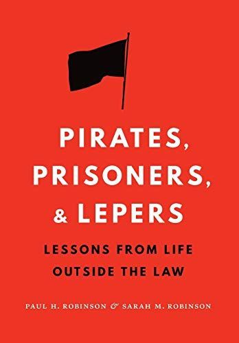 Pirates, Prisoners, and Lepers