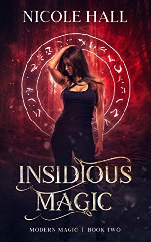 Insidious Magic