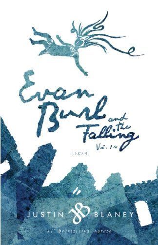 Evan Burl and the Falling