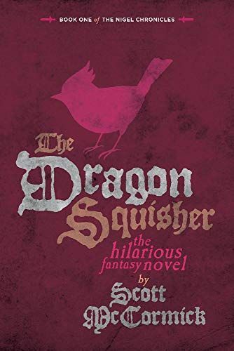 The Dragon Squisher, Volume 1