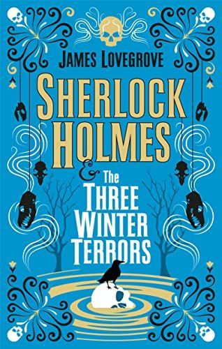 Sherlock Holmes and The Three Winter Terrors