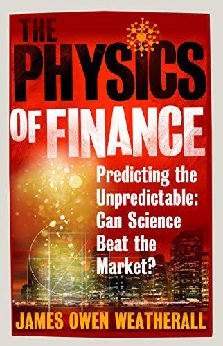 The Physics of Finance