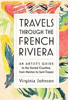 Travels Through the French Riviera