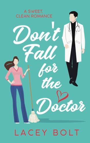 Don't Fall for the Doctor