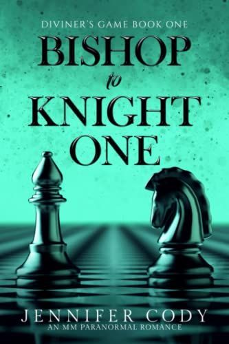 Bishop to Knight One