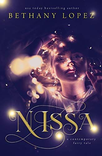 Nissa: A Contemporary Fairy Tale