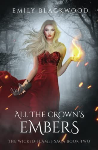 All The Crown's Embers