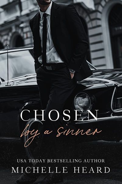 Chosen by a Sinner