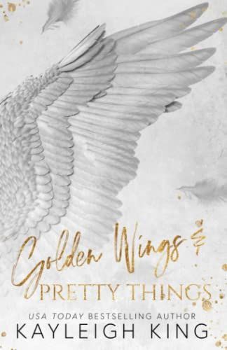 Golden Wings & Pretty Things
