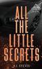 All the Little Secrets