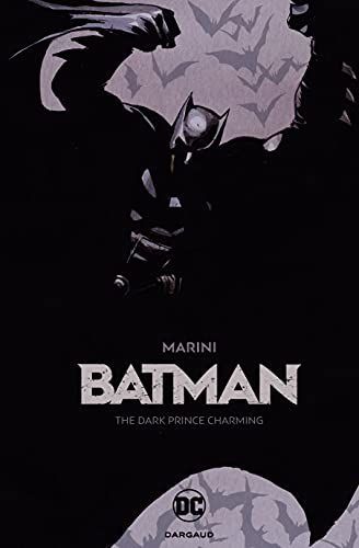 Batman: the Dark Prince Charming