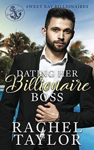 Dating Her Billionaire Boss