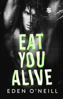 Eat You Alive