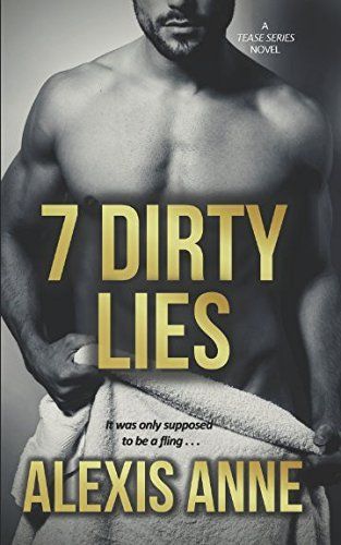 7 Dirty Lies