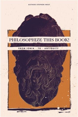 Philosophize This Book