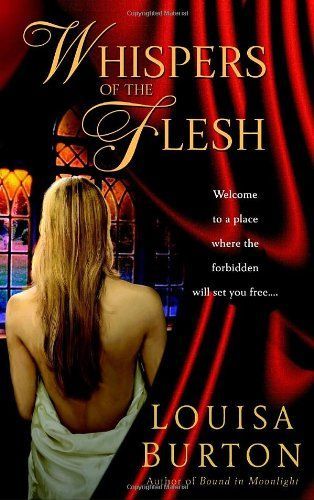 Whispers of the flesh